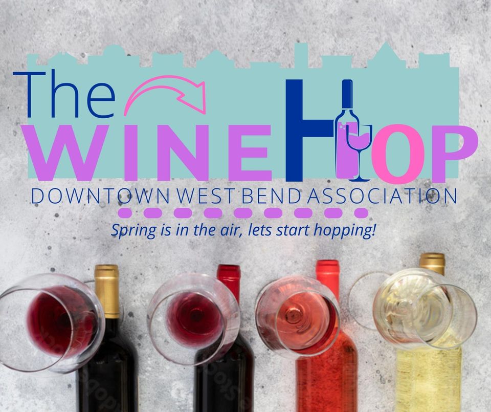 The Wine Hop! Downtown West Bend